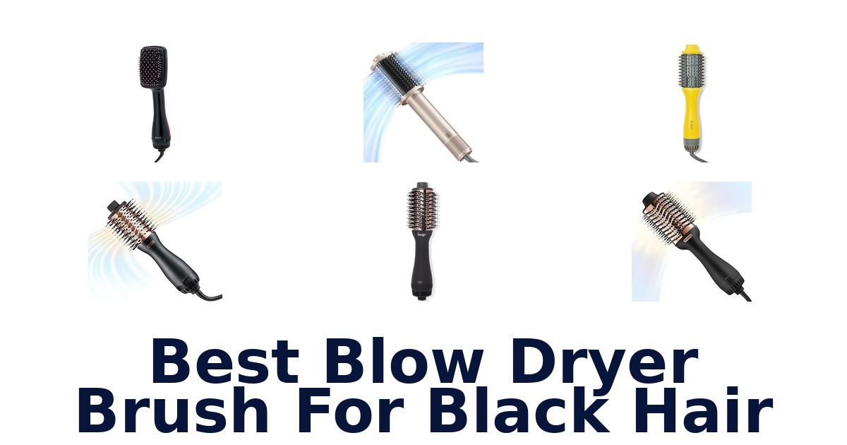 best blow dryer brush for black hair