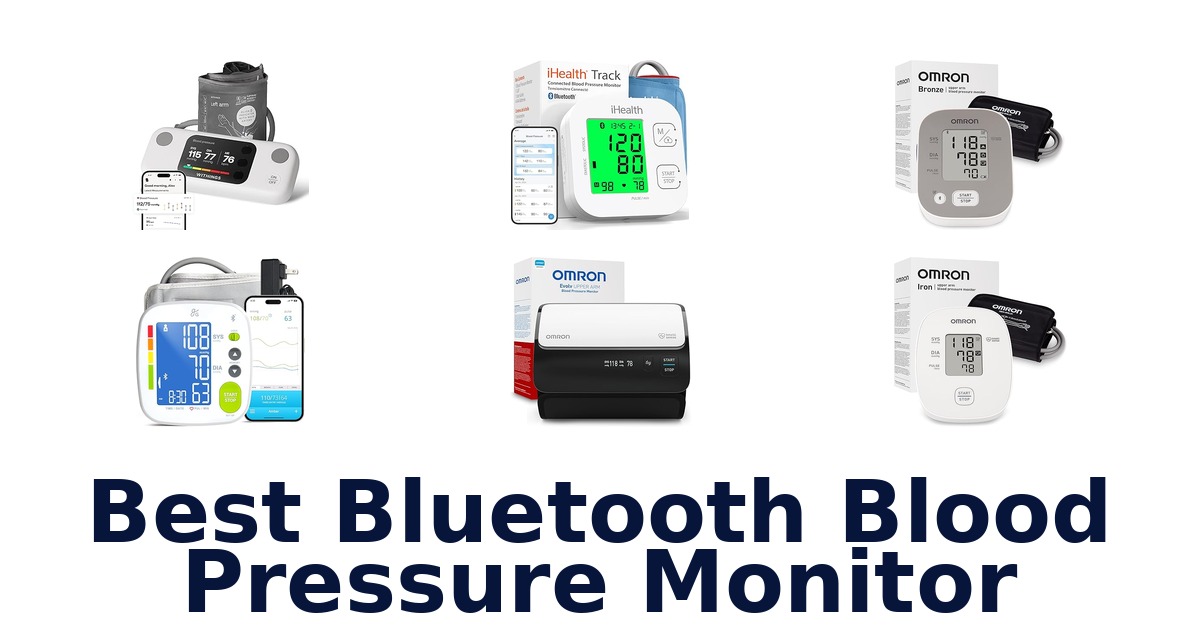 Best Bluetooth Blood Pressure Monitors Top 10 Picks