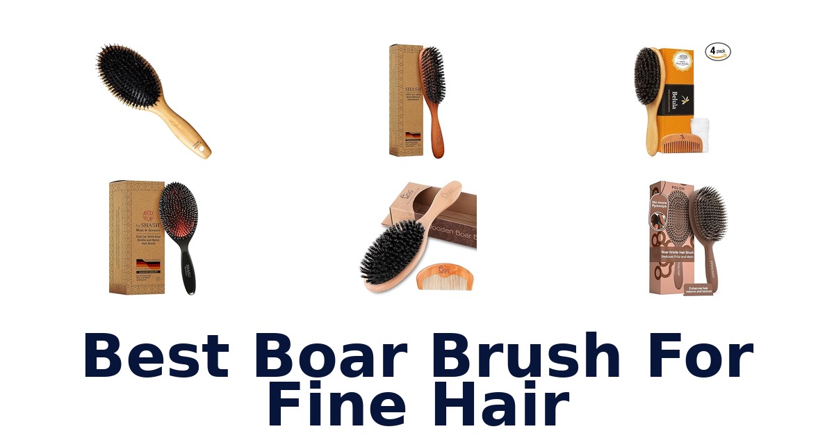 best boar brush for fine hair