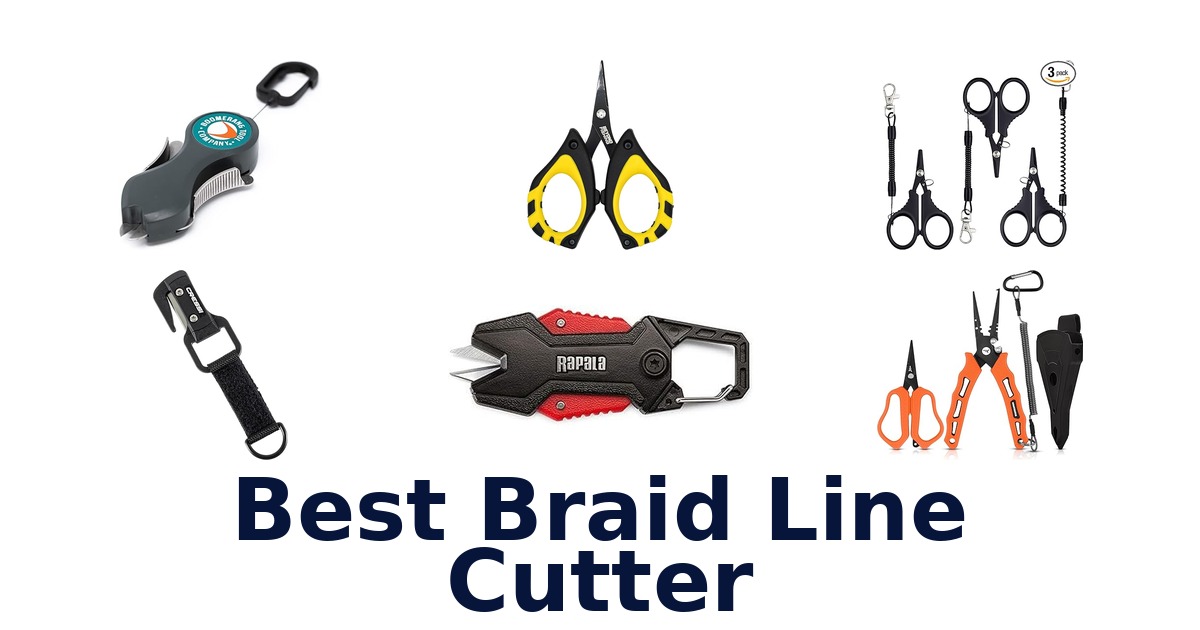 best braid line cutter