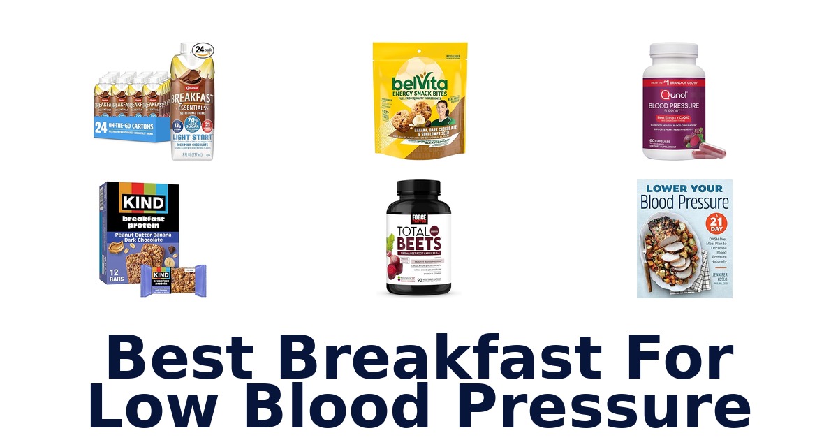 Best Breakfasts for Low BP: Top 10 Picks