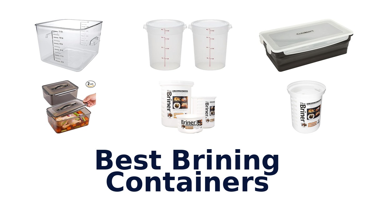 best brining containers