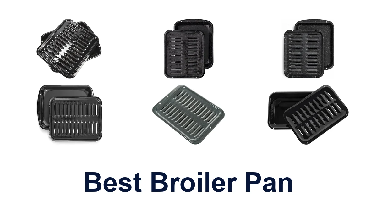 best broiler pan
