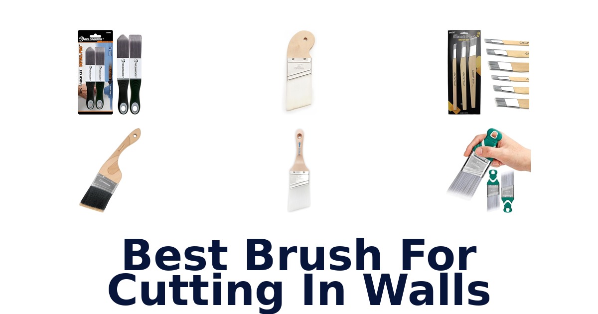 best brush for cutting in walls