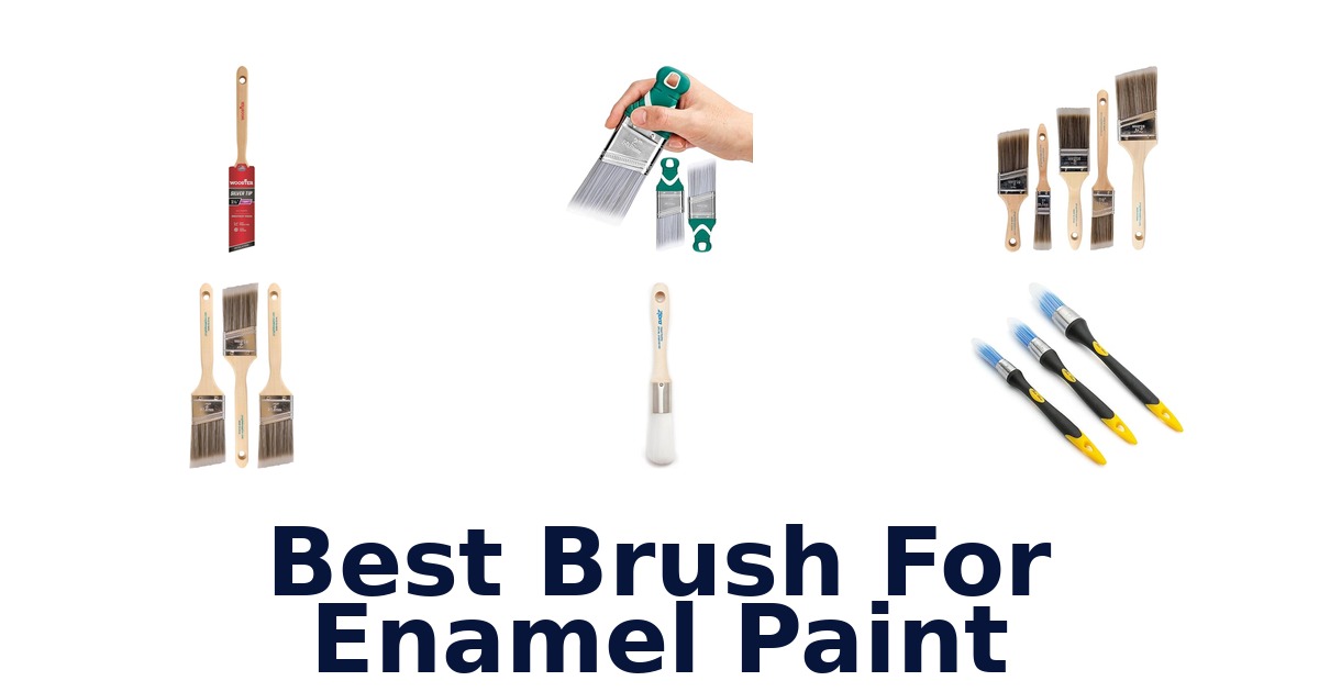 best brush for enamel paint