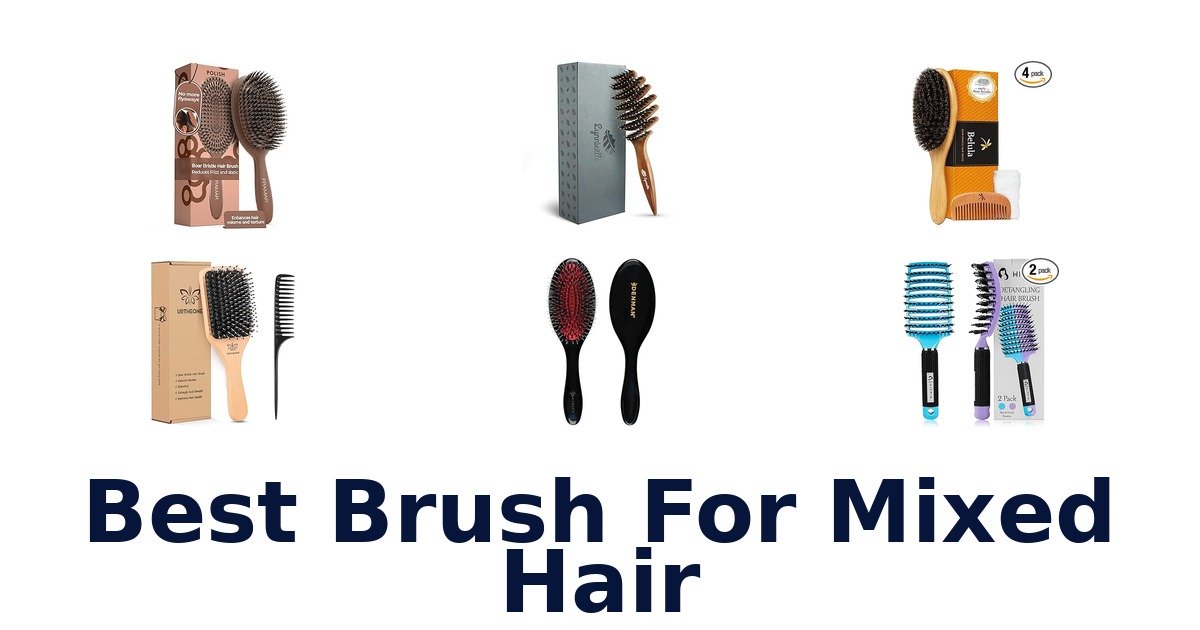 best brush for mixed hair