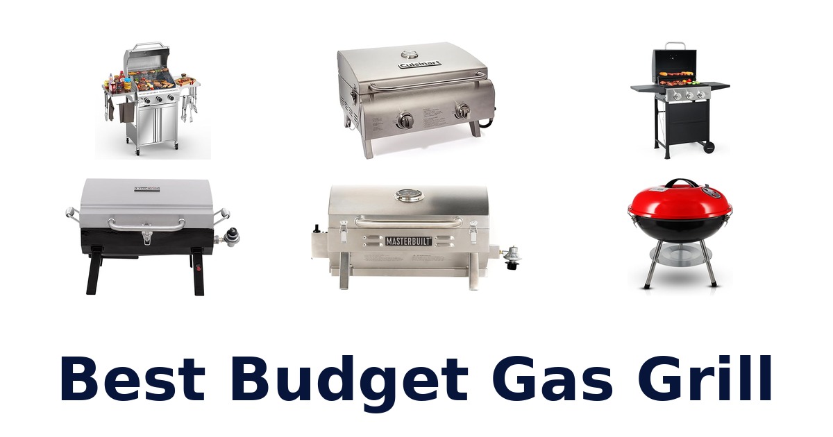 best budget gas grill