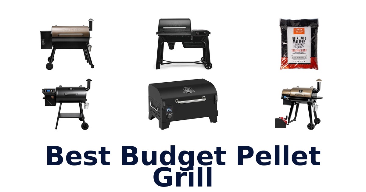 best budget pellet grill