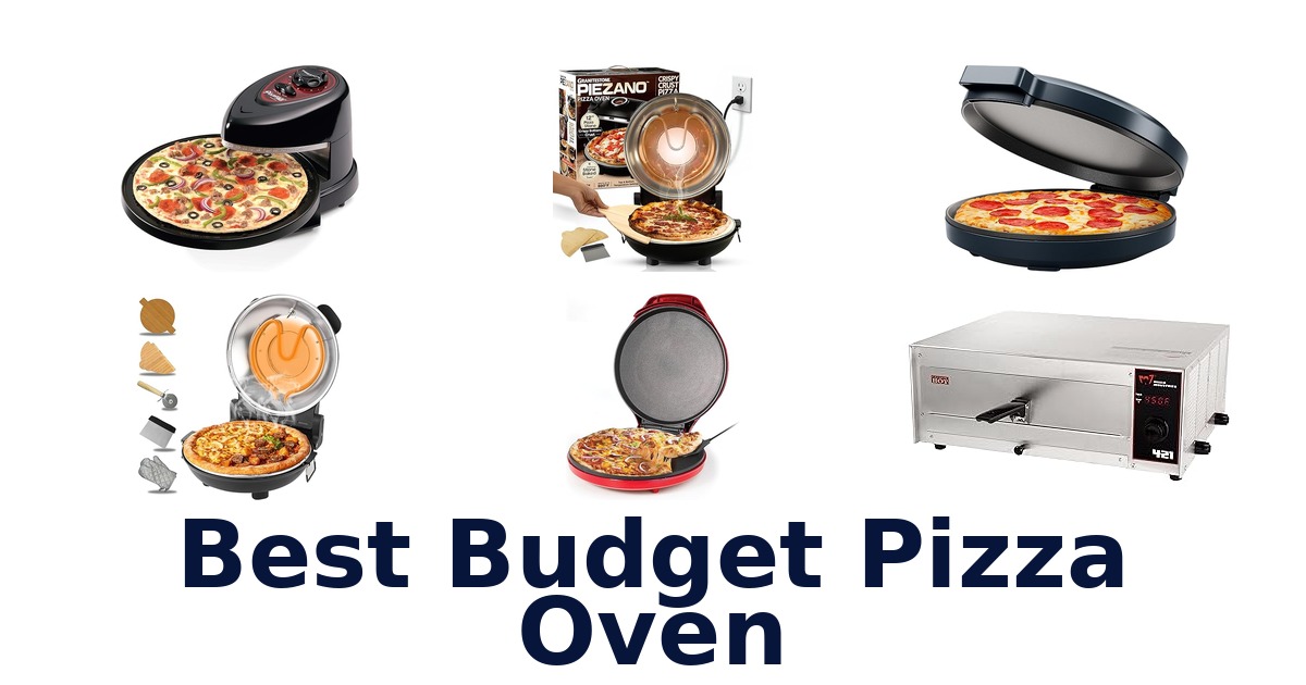 best budget pizza oven