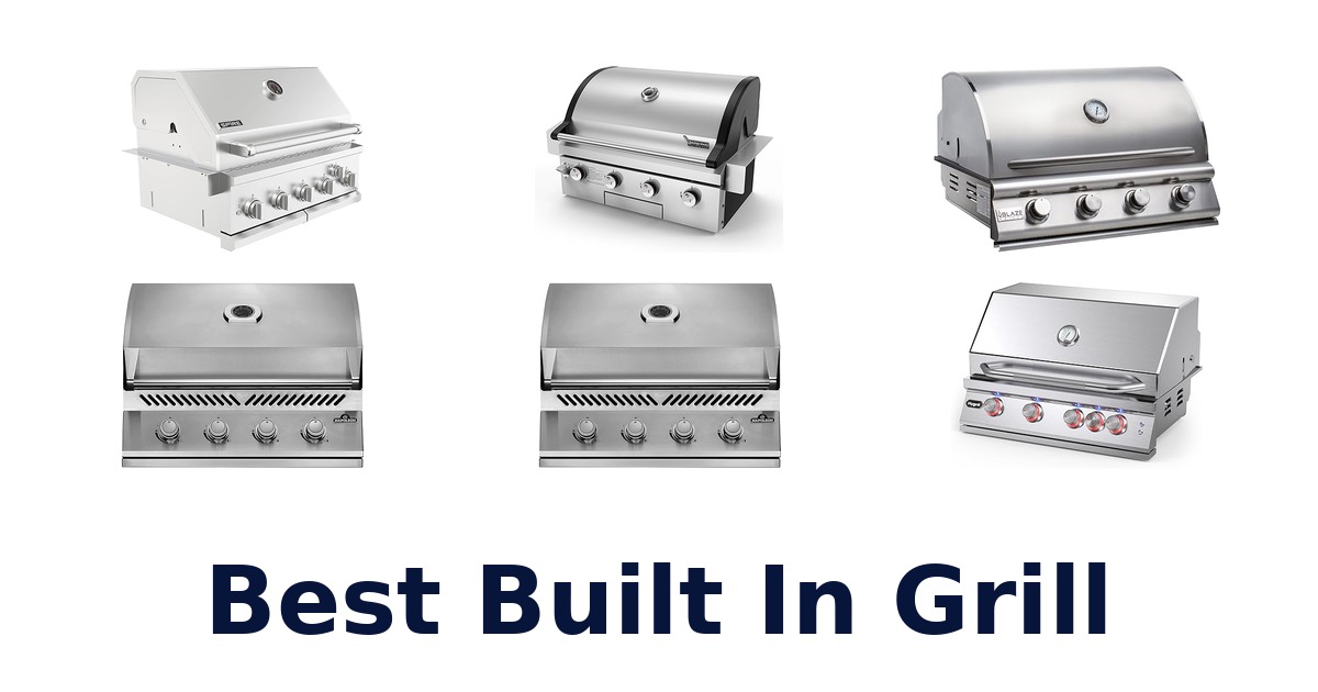 best built in grill