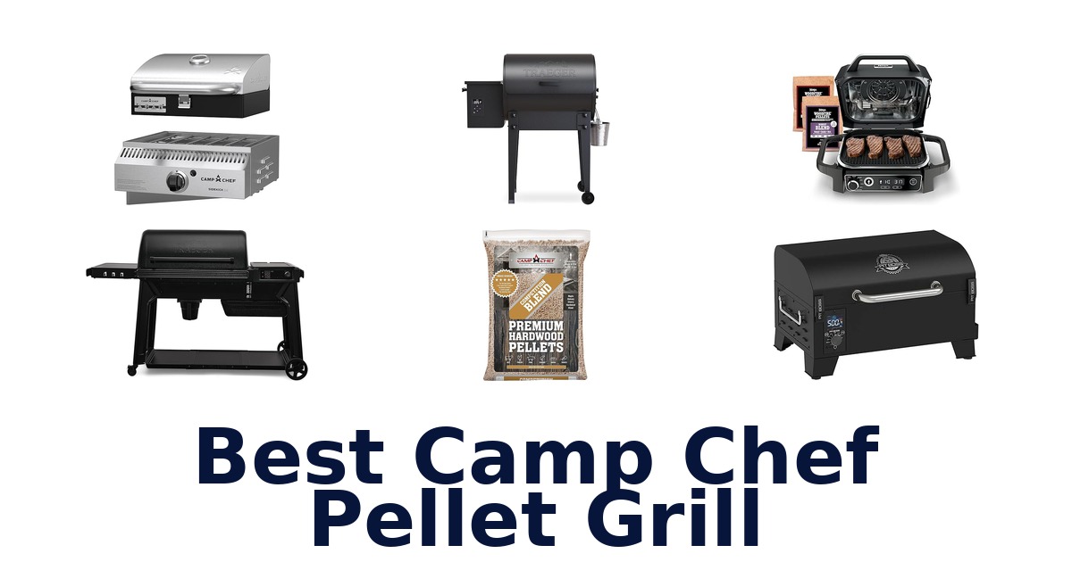 best camp chef pellet grill