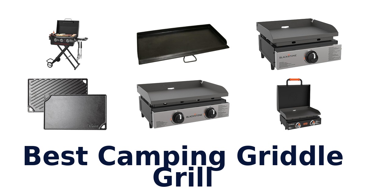 best camping griddle grill