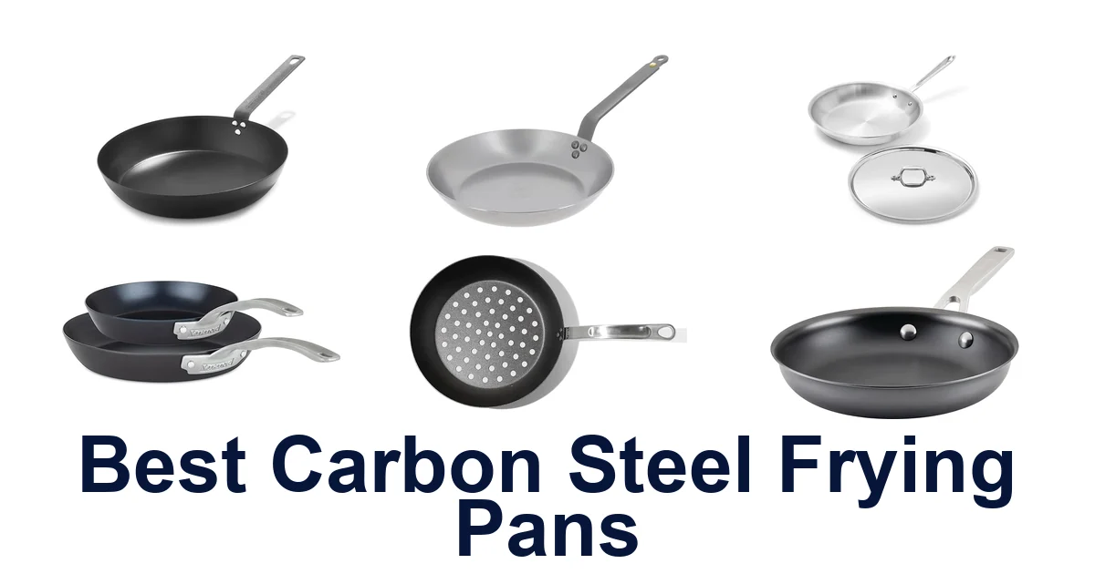 best carbon steel frying pans