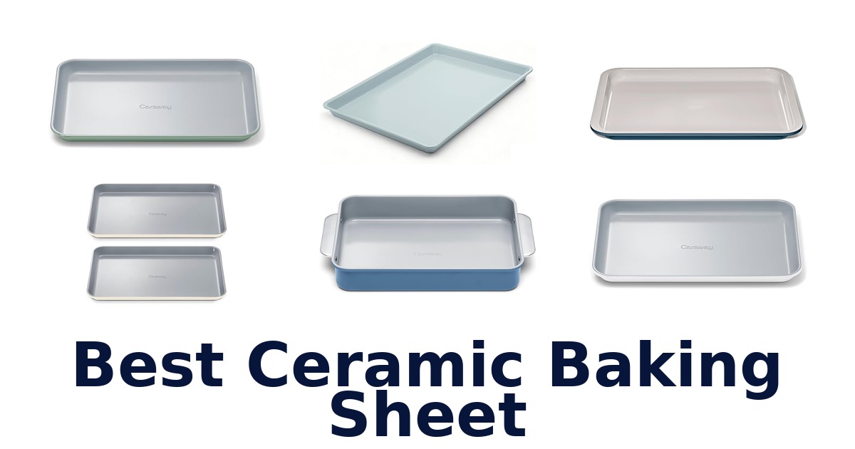best ceramic baking sheet