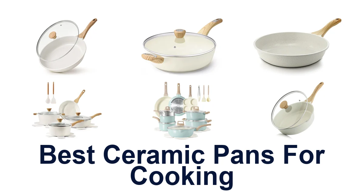 best ceramic pans for cooking