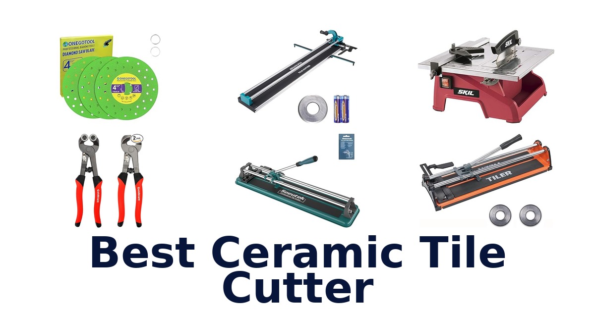 best ceramic tile cutter