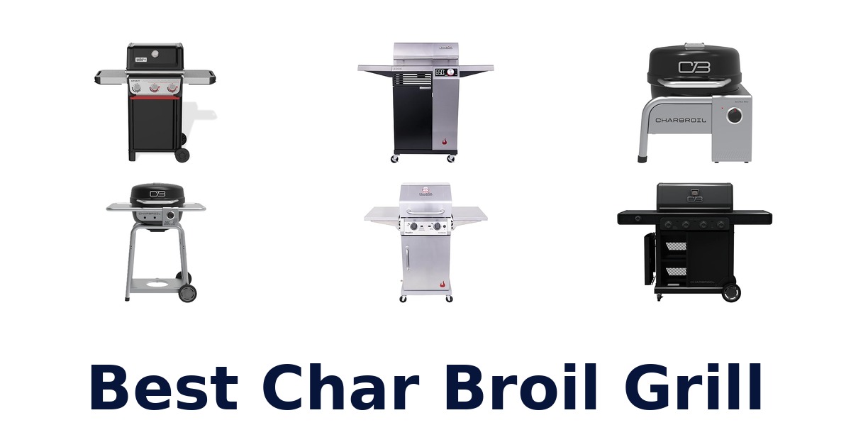 best char broil grill