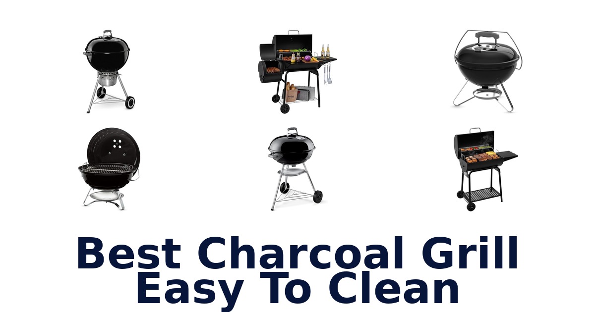 best charcoal grill easy to clean