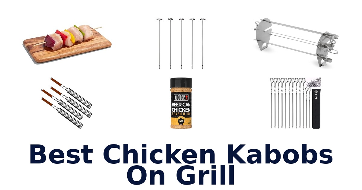 best chicken kabobs on grill