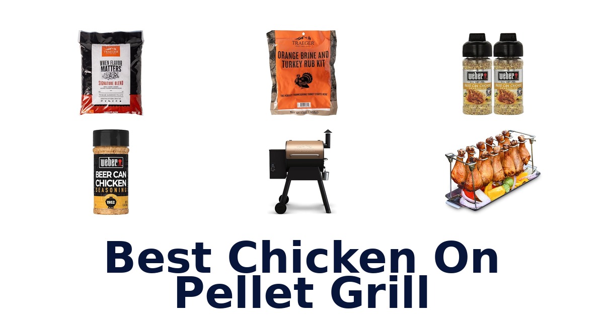 best chicken on pellet grill