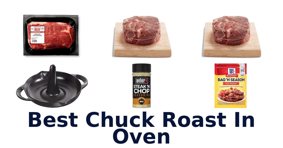 best chuck roast in oven