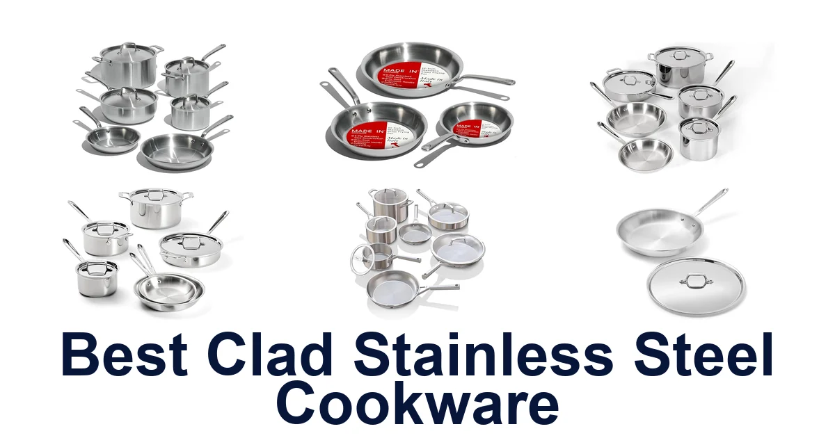best clad stainless steel cookware