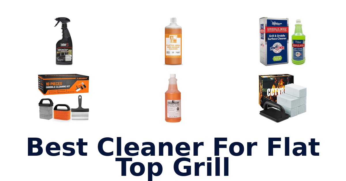 best cleaner for flat top grill