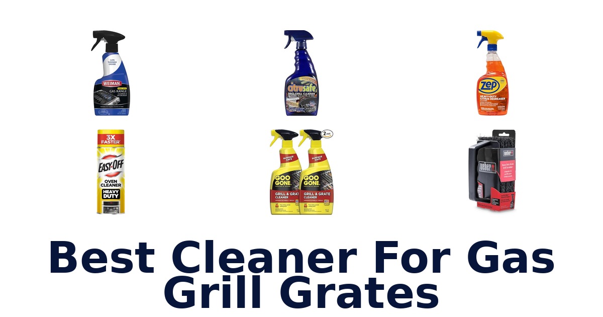 best cleaner for gas grill grates