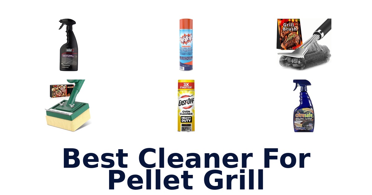 best cleaner for pellet grill