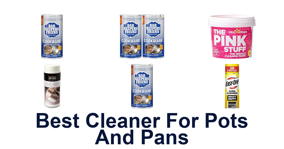 best cleaner for pots and pans