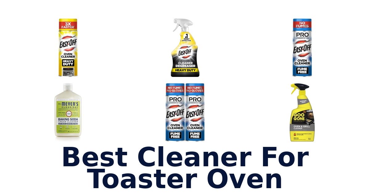 best cleaner for toaster oven