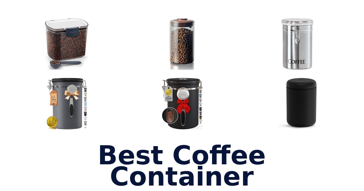 best coffee container