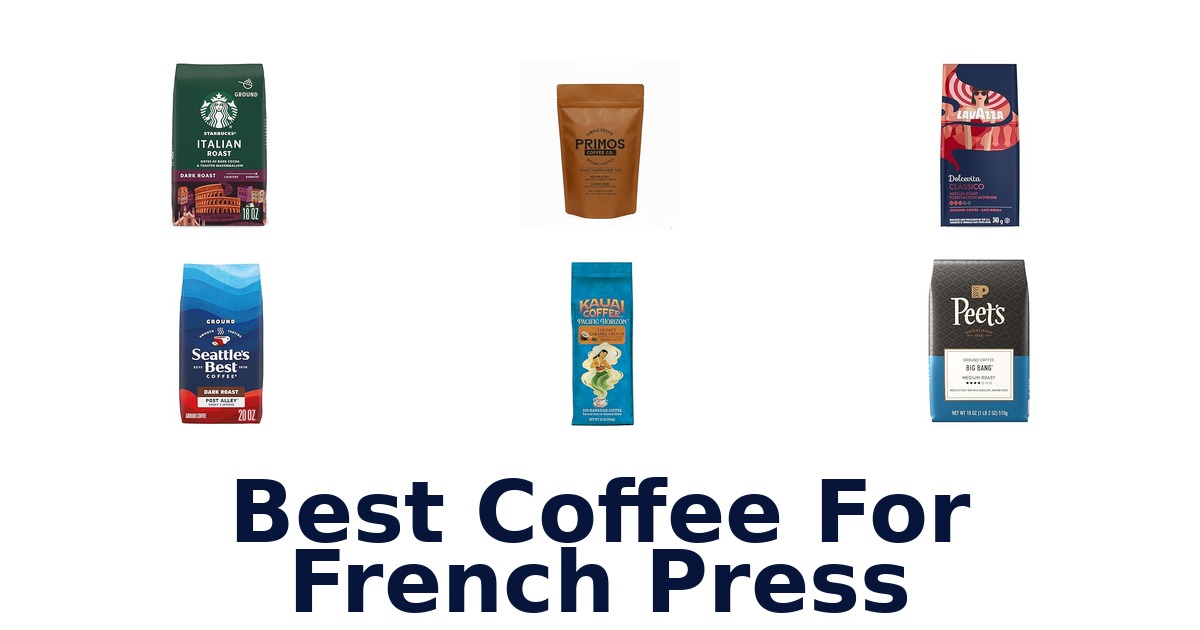 best coffee for french press