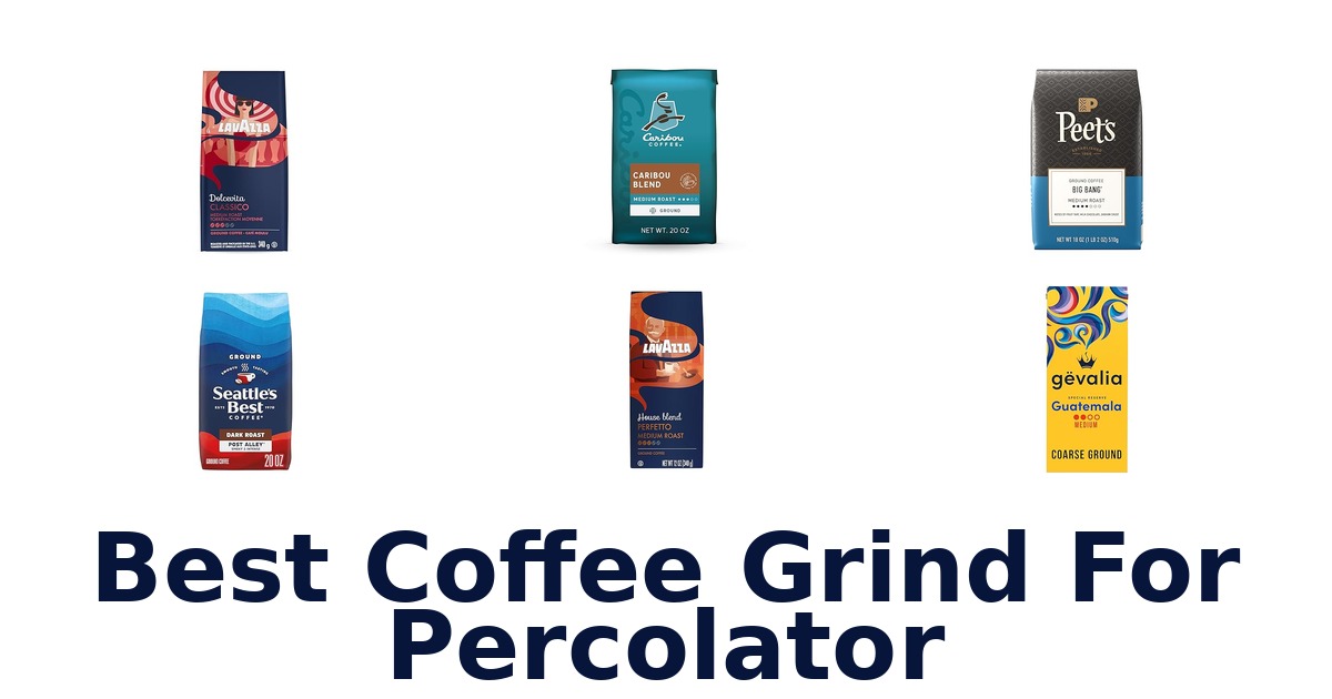 best coffee grind for percolator