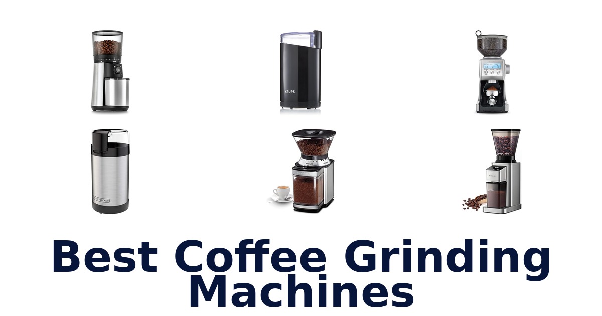 best coffee grinding machines