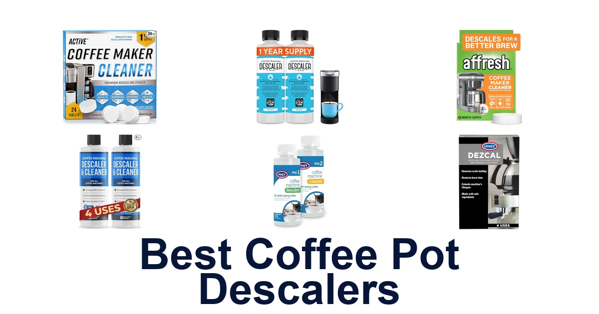 best coffee pot descalers