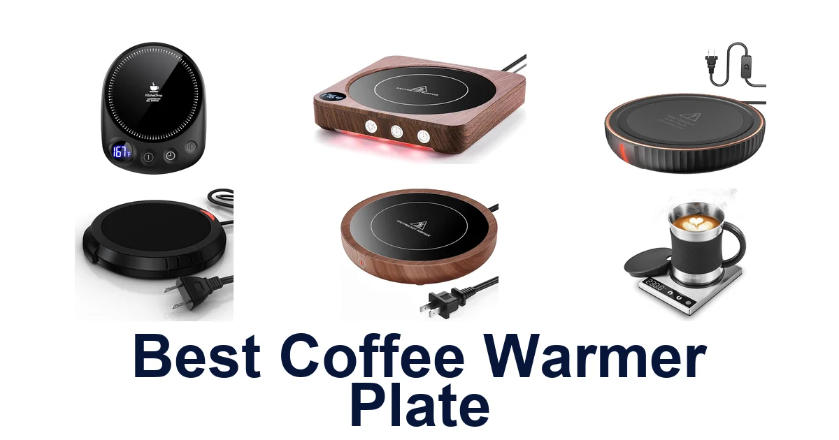 Best Coffee Warmer Plates: Top 10 Picks