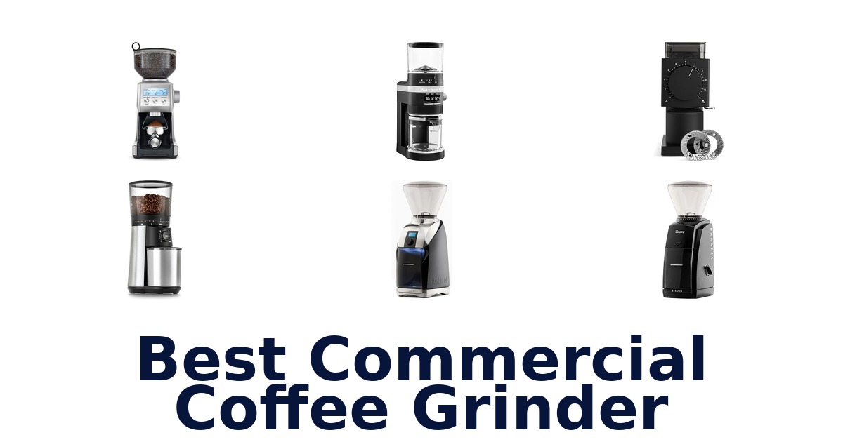 best commercial coffee grinder
