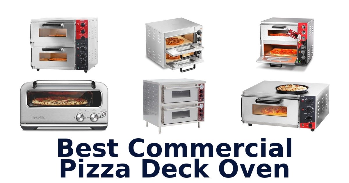 best commercial pizza deck oven