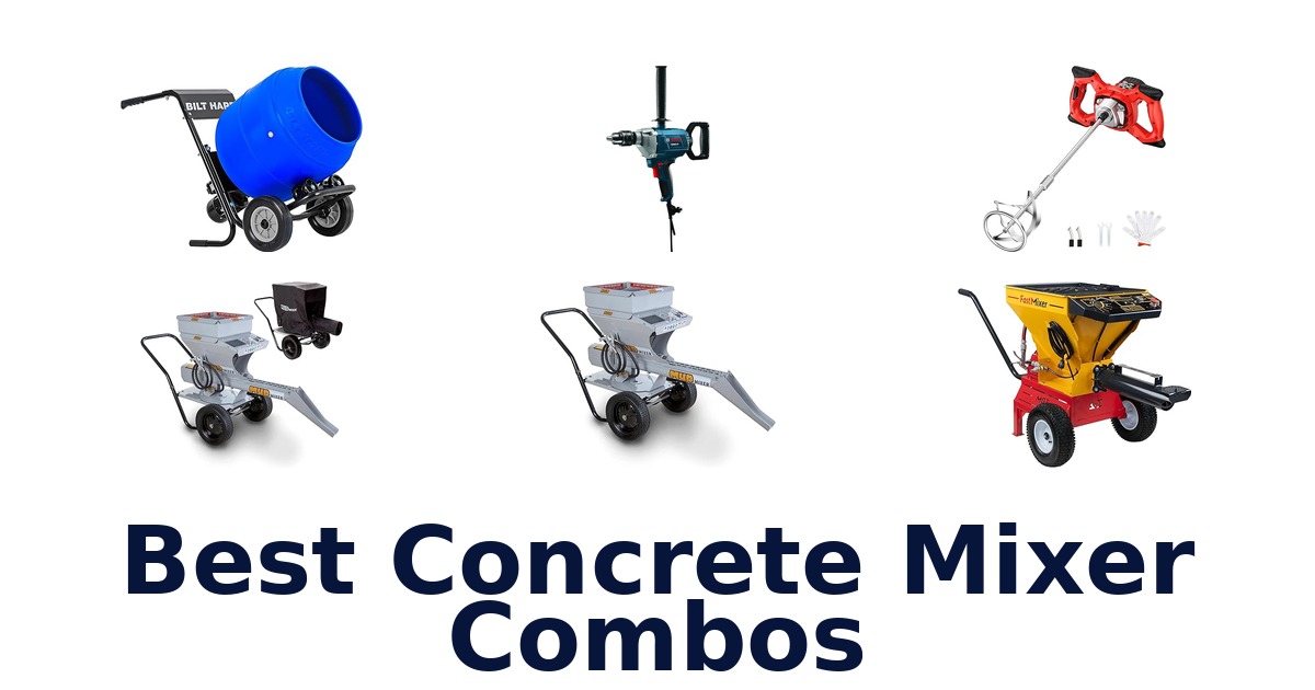 best concrete mixer combos