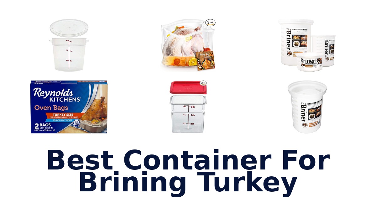 best container for brining turkey