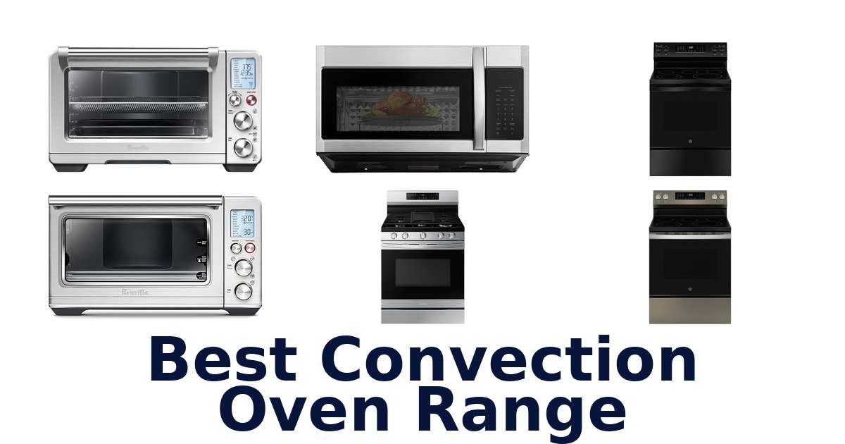 best convection oven range