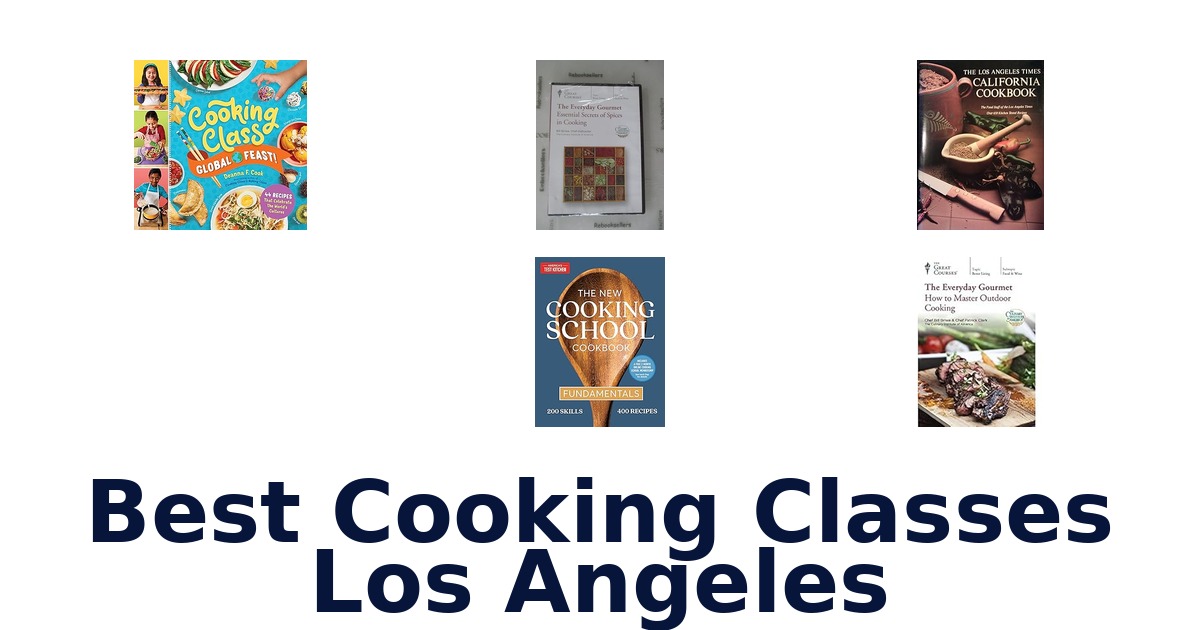 best cooking classes los angeles