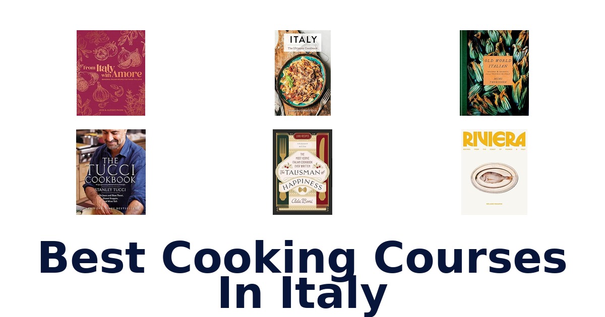 best cooking courses in italy