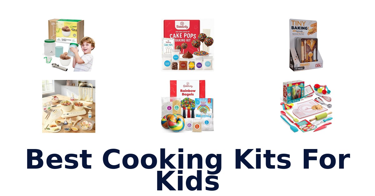 best cooking kits for kids