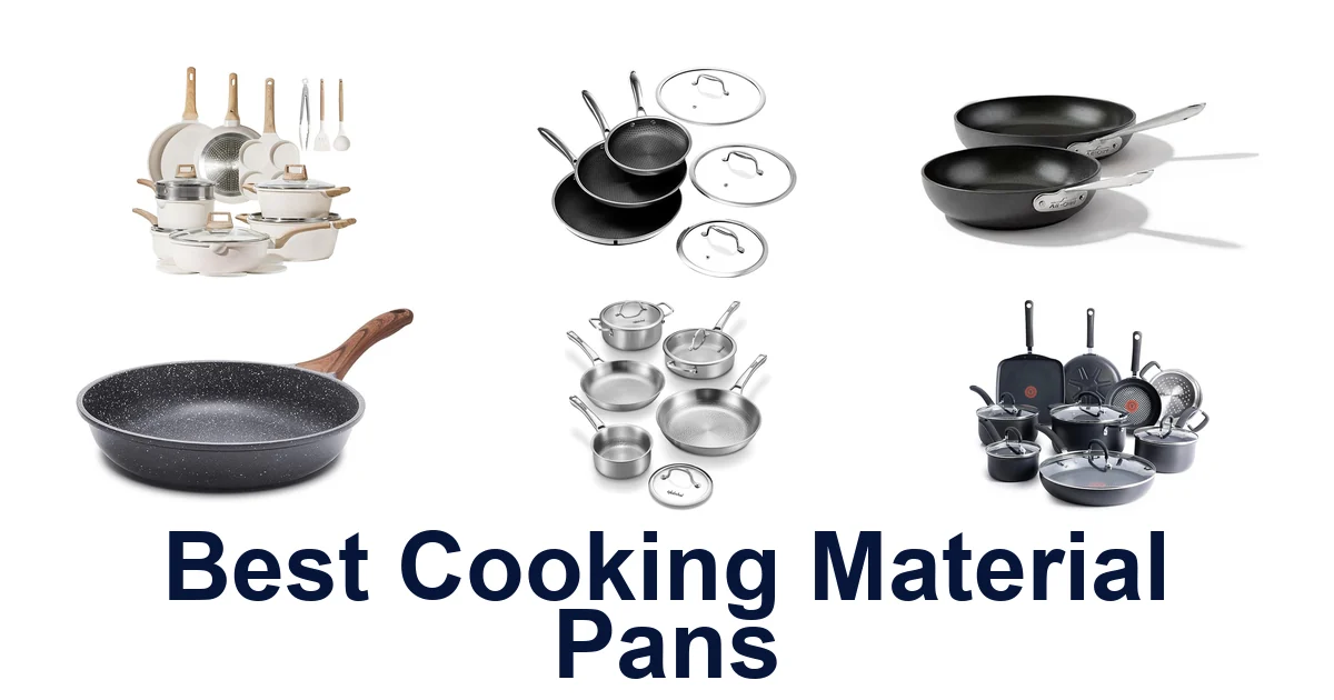 best cooking material pans