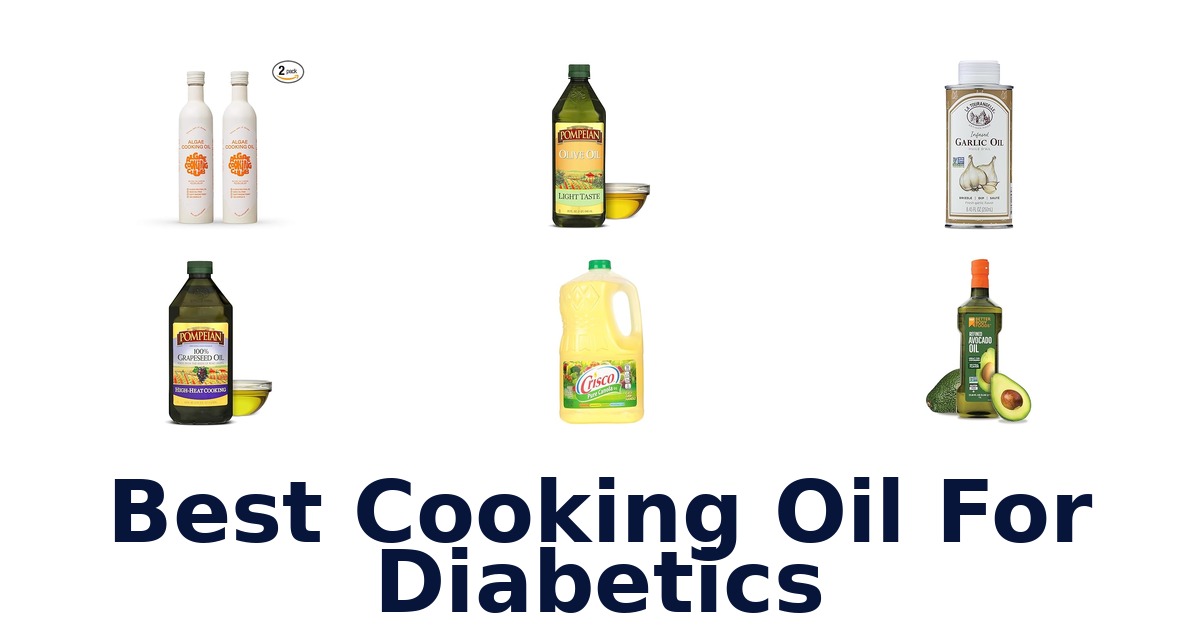 best cooking oil for diabetics