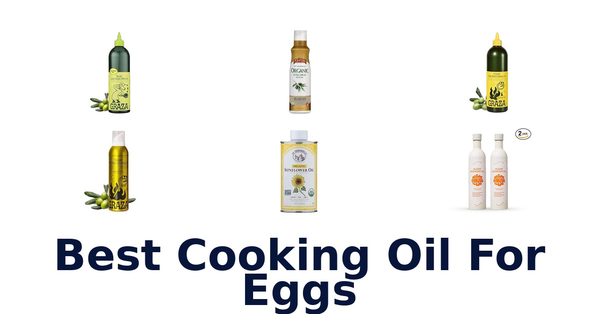 best cooking oil for eggs