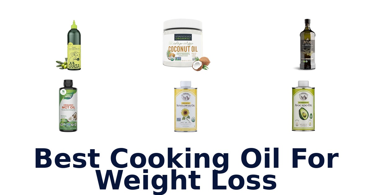 best cooking oil for weight loss