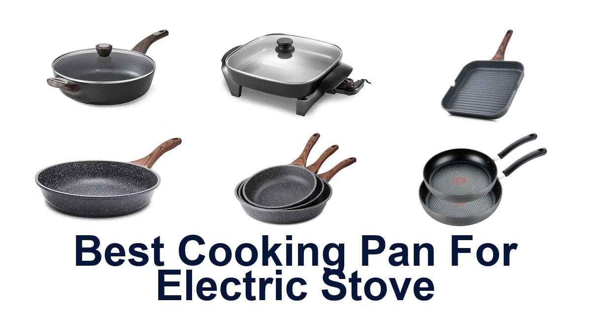 best cooking pan for electric stove